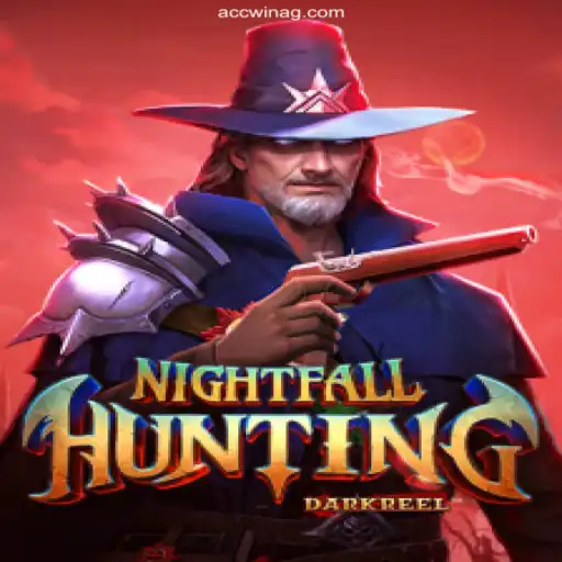 NightfallHunting: A Thrilling Game Experience with AccWin